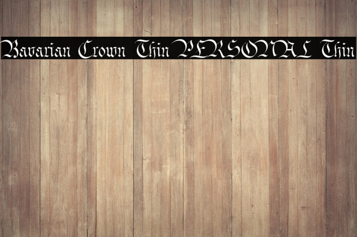 Bavarian Crown Thin PERSONAL Thin Example 3