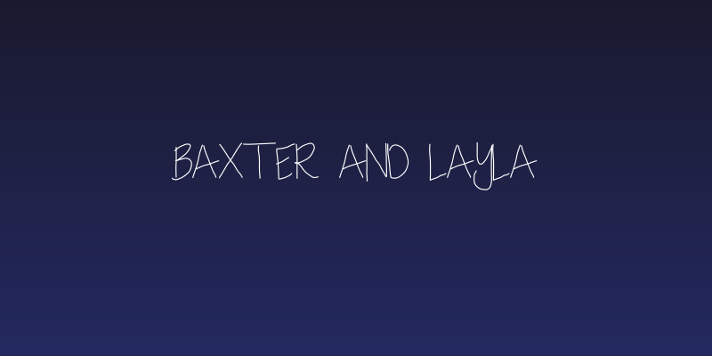Baxter and Layla Social Header