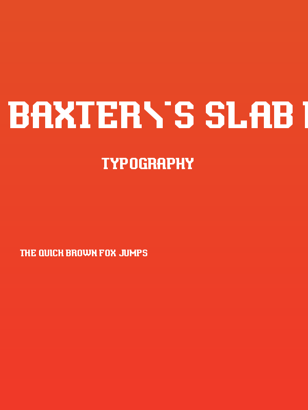 Baxter's Slab Regular Poster