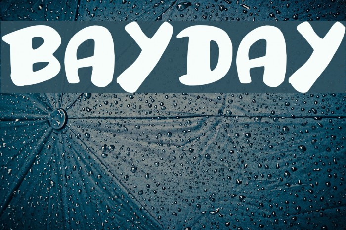 Bayday Font examples