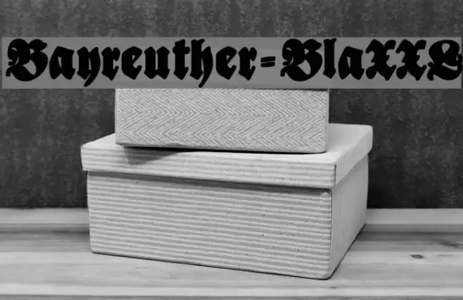 Bayreuther-BlaXXL Font examples