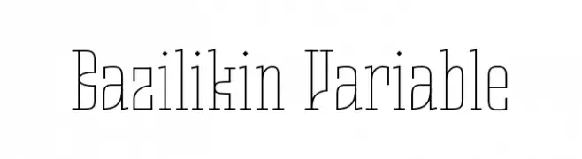 Bazilikin Variable  नि: शुल्क फ़ॉन्ट्स डाउनलोड