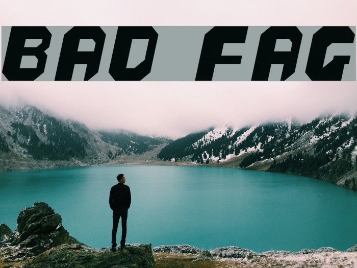 bad fag Font examples