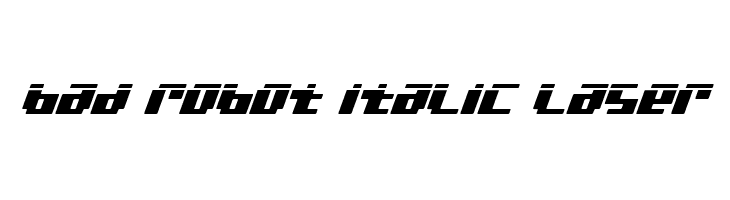 bad robot italic laser  les polices de caractères gratuit tlcharger