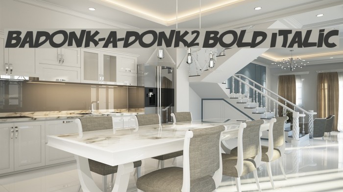 badonk-a-donk2 Bold Italic Font examples