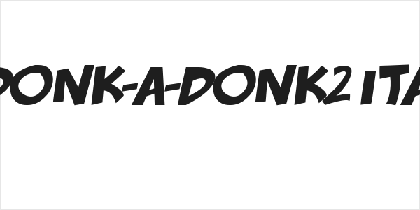badonk-a-donk2 Italic Logo