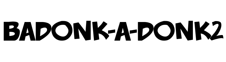 badonk-a-donk2  免费字体下载