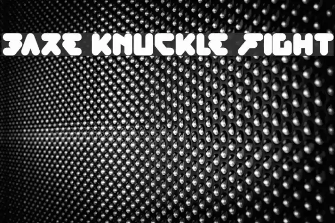 bare knuckle fight Font examples