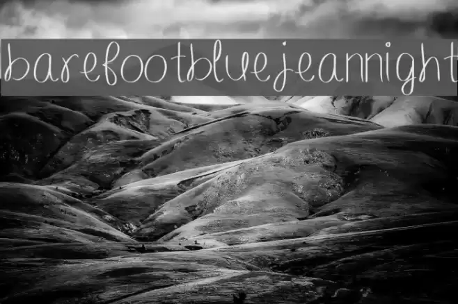 barefootbluejeannight Font examples