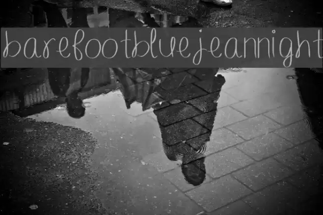 barefootbluejeannight Font examples