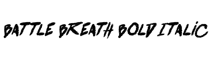 battle breath Bold Italic Font