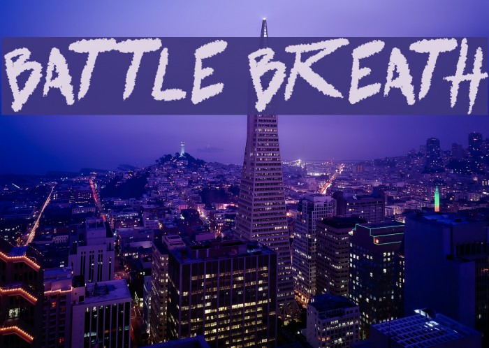 battle breath Example 1