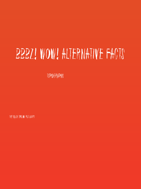 Bbbz! Wow! Alternative facts Poster