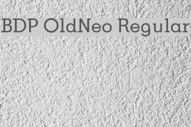 BDP OldNeo Regular Font examples