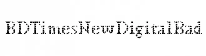 BDTimesNewDigitalBad  لخطوط تنزيل