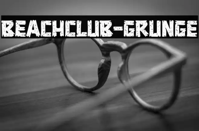 BEACHCLUB-Grunge Font examples
