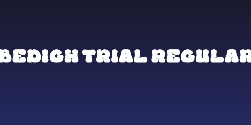 BEDIGH Trial Regular Social Header