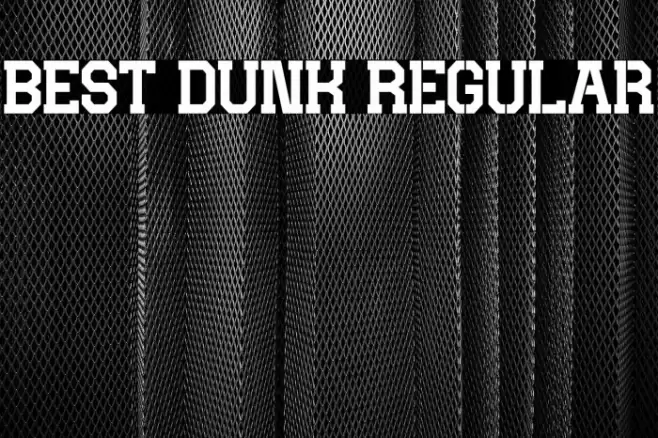 BEST DUNK Regular Fuentes examples