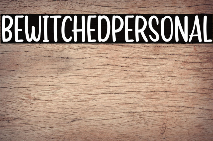 BEWITCHEDPERSONAL Example 3