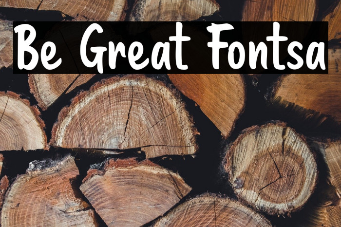 Be Great Fontsa Example 3
