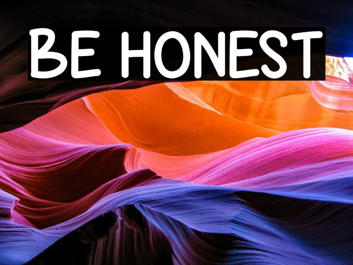 Be Honest Example 3