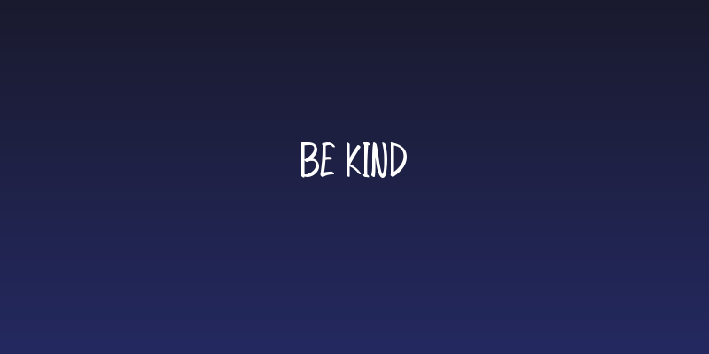 Be Kind Social Header