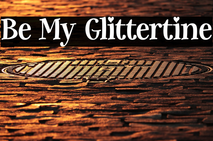 Be My Glittertine Example 1