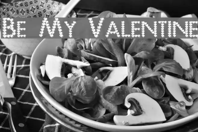 Be My Valentine Font examples