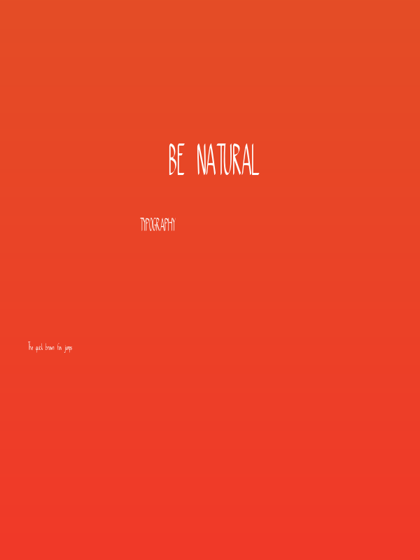  Be Natural Poster
