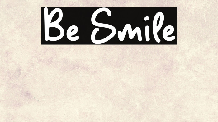 Be Smile Example 2