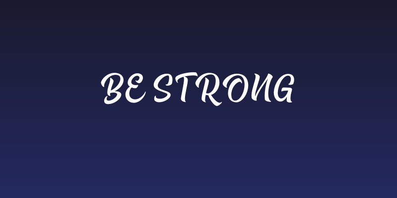 Be Strong Social Header