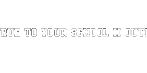 Be True To Your School II Outline Logo