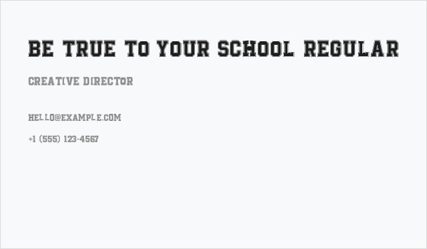 Be True To Your School Regular Business Card