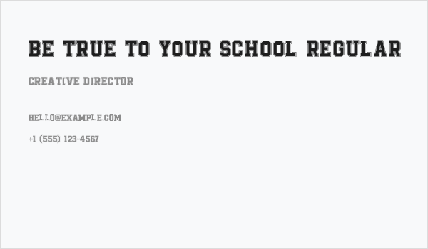 Be True To Your School Regular Business Card