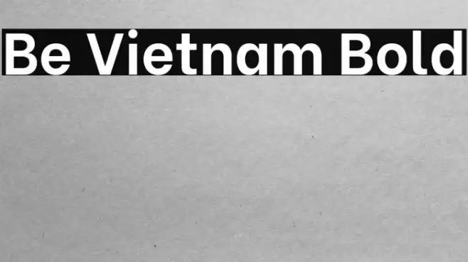 Be Vietnam Bold Font examples