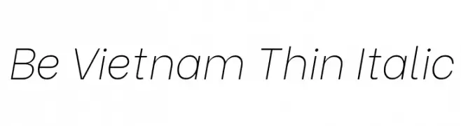 Be Vietnam Thin Italic  Free Fonts Download