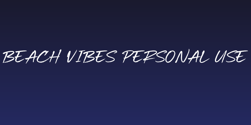 Beach Vibes Personal Use Social Header