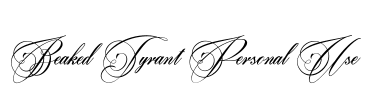 Beaked Tyrant Personal Use Font