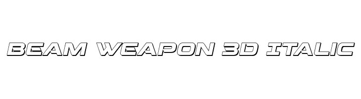 Beam Weapon 3D Italic  フリーフォントのダウンロード