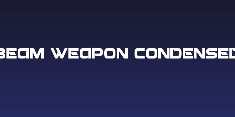Beam Weapon Condensed Social Header