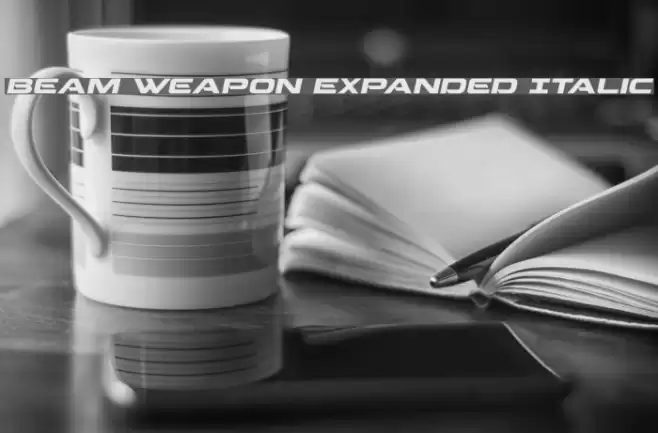 Beam Weapon Expanded Italic Font examples