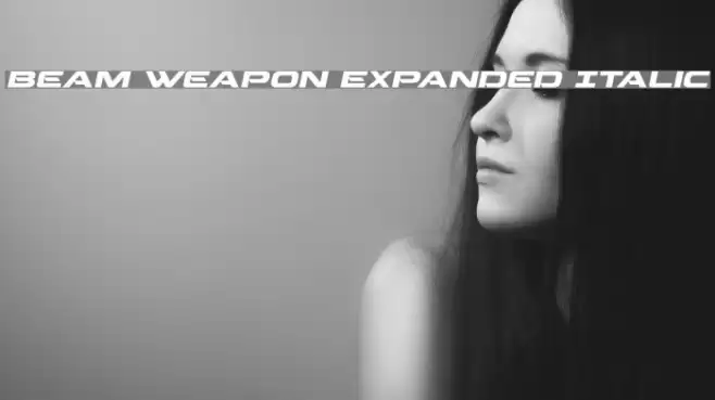 Beam Weapon Expanded Italic Font examples