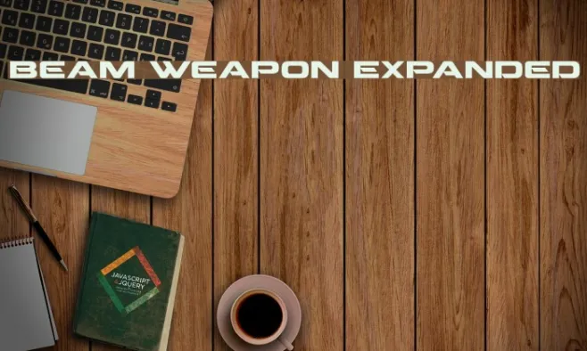 Beam Weapon Expanded Example 1