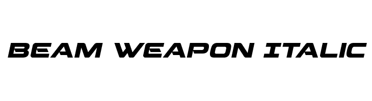 Beam Weapon Italic फ़ॉन्ट