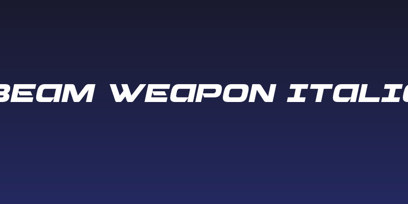 Beam Weapon Italic Social Header
