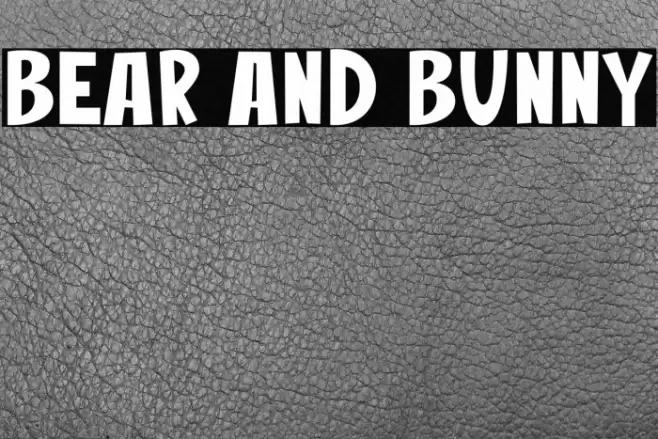 Bear And Bunny Font examples