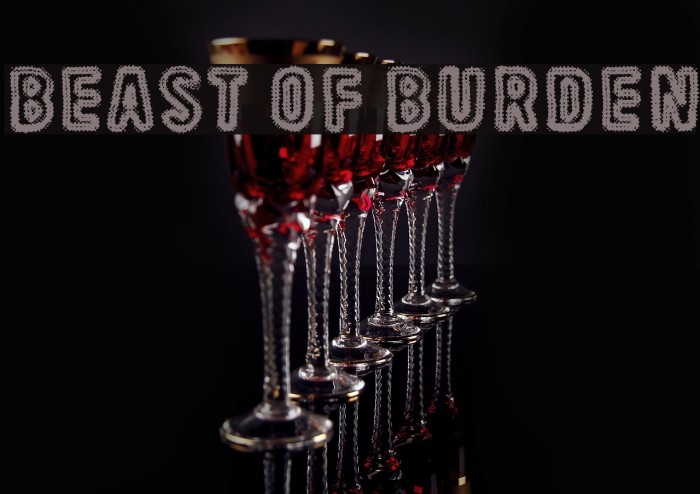 Beast Of Burden Font examples