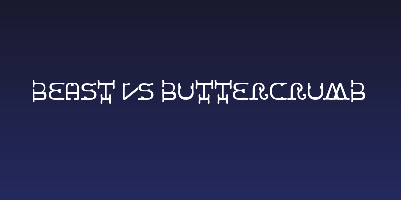 Beast vs Buttercrumb Social Header