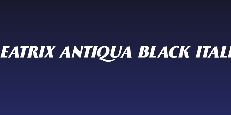 Beatrix Antiqua Black Italic Social Header