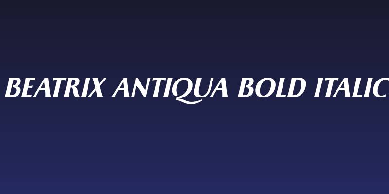 Beatrix Antiqua Bold Italic Social Header